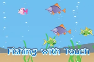 Pe fundalul unui ocean albastru, pești colorați înoată printre alge verzi, însoțiți de bule, sub textul Fishing with Touch